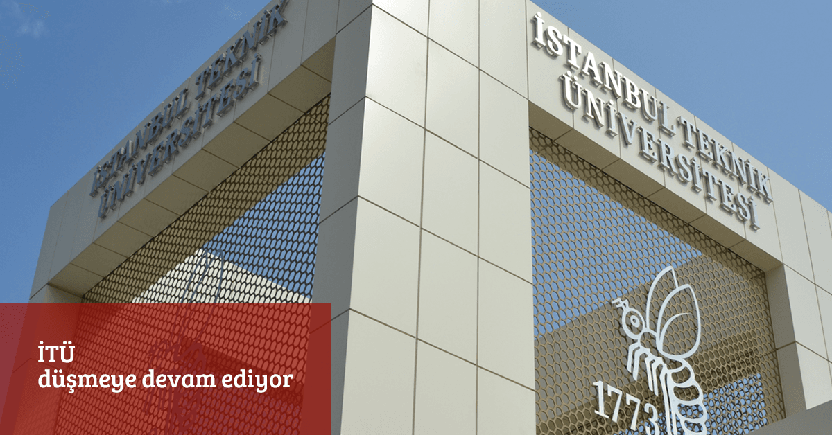 İTÜ dünya sıralamasında düşmeye devam ediyor